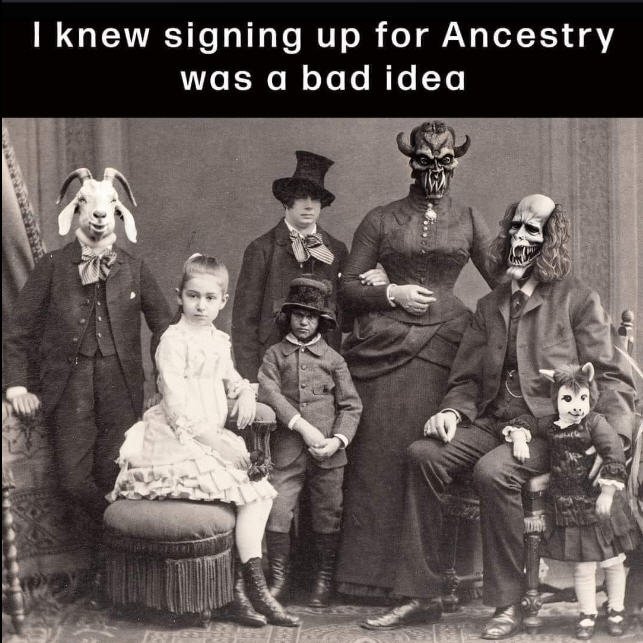 Ancestry bad idea.jpg