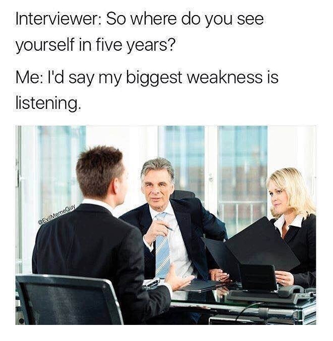work-memes-interview-listening.jpg